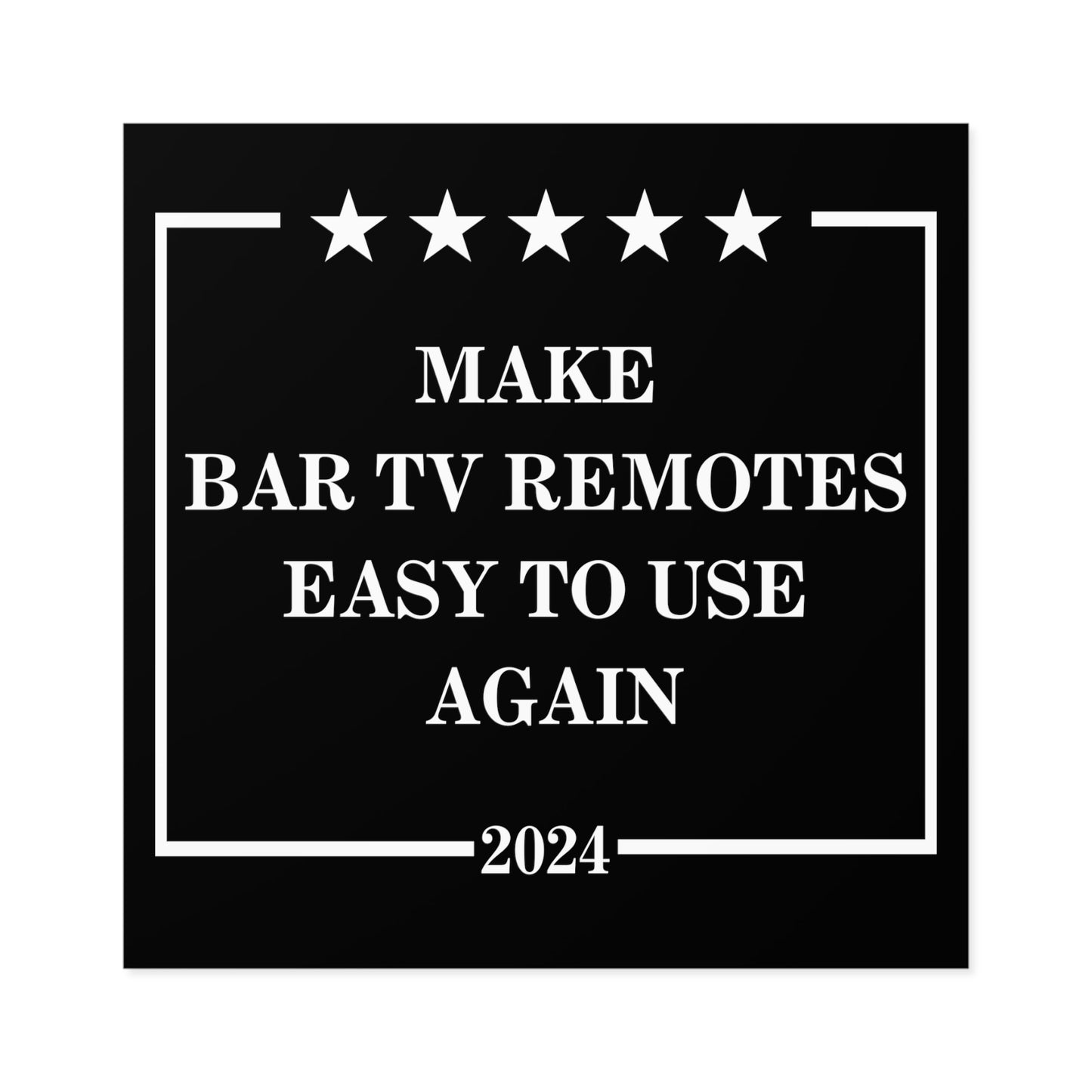 BAR REMOTES - 2024 STICKER